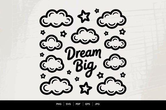 Dream Big Cloud Quote Design