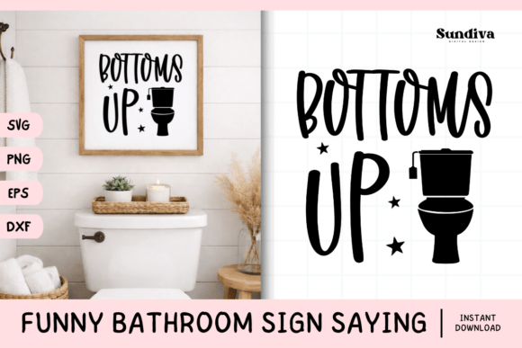 Funny Bathroom Sign Saying SVG 36: Graphics for Crafts