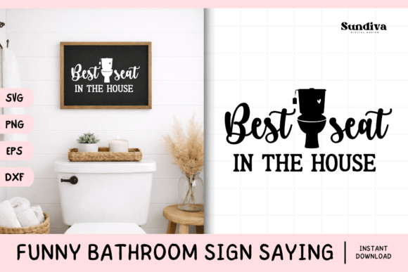 Funny Bathroom Sign Saying SVG 38: Graphics for Crafts & Humor-Driven Branding