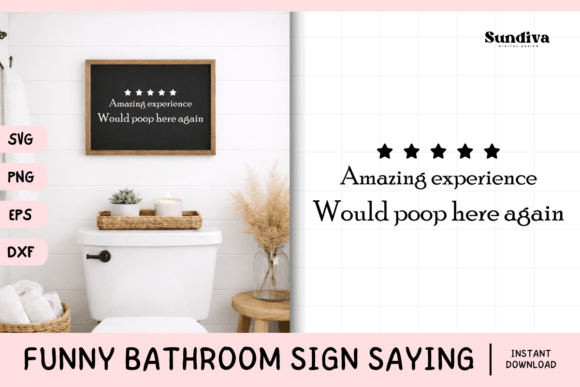 Funny Bathroom Sign Saying SVG 39: Crafts & Graphics for Local Branding