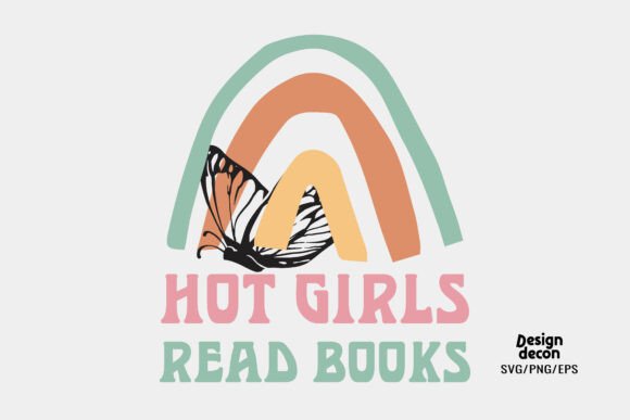 Hot Girls Read Books Retro Boho SVG PNG Graphics