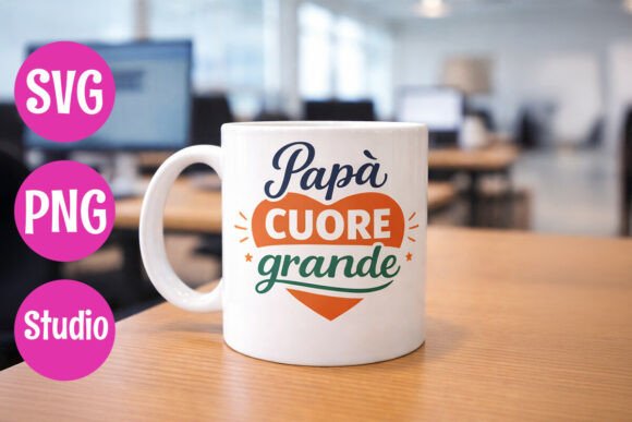 Italian Dad Heart Quote Graphics for Crafts