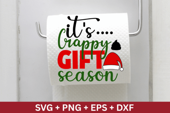 It’s Crappy Gift Season SVG Design, Chris — Graphics for Crafts