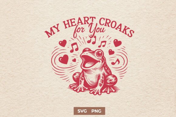My Heart Croaks for You SVG: Graphics & Crafts