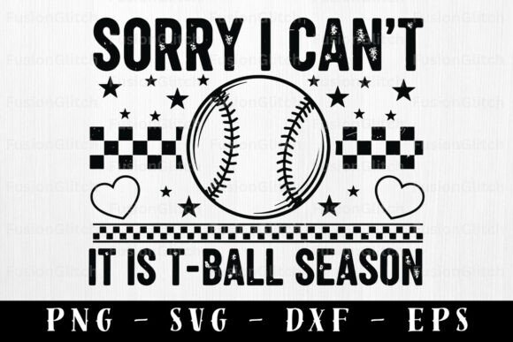 T-Ball Season SVG PNG Baseball Mom Quote: Graphics for Crafts