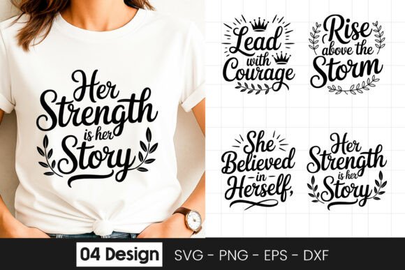 Women Strength Inspirational Quotes SVG Graphics for Crafts